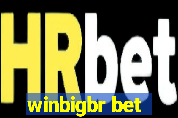 winbigbr bet